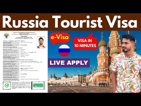 Russia Tourist e-Visa | LIVE APPLY | Complete Guide | Visa Approved in 5 Minutes