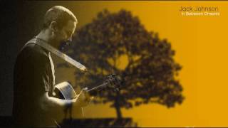 Jack Johnson - Never Know