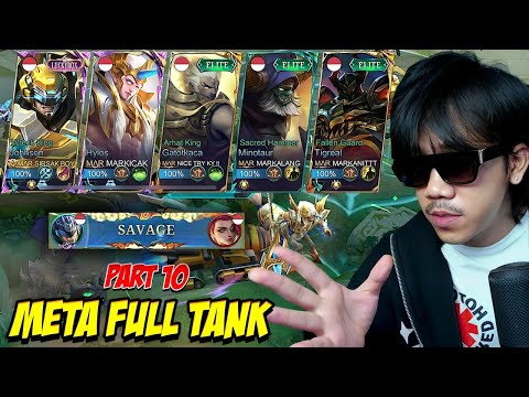 META 5 TANK PART 10 BERSAMA SQUAD MASTAKA RANCUNG - Mobile legends