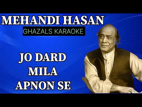 JO DARD MILA APNON SE MILA MEHANDI HASAN GAZALS KARAOKE BY VIJAY SINGH MEENA @abhinavmusiccafe