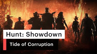 Hunt: Showdown | Tide of Corruption Trailer