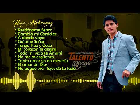 Ministerio Talento Divino ▷Mix Alabanzas ●En vivo 2024