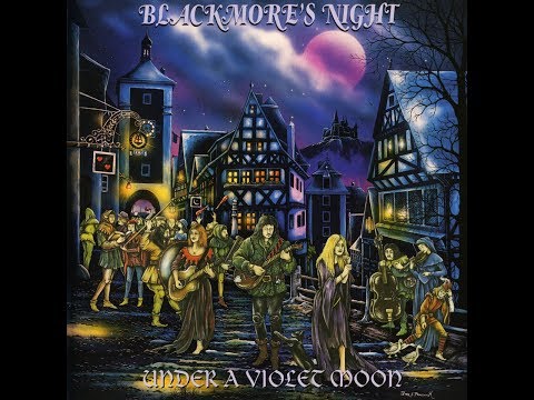 Blackmore's Night - Under a Violet Moon [Full Album]