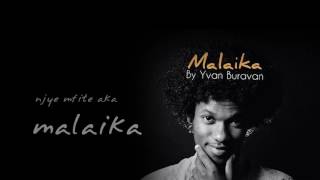Malaika by Yvan Buravan(official lyric video)