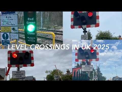 LEVEL CROSSINGS IN THE UK 2025 (End of year compilation)