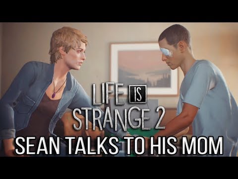 Life is Strange 2 EPISODE 4 Sean Reconciles With His Mom (#LiS2Ep4 Faith)