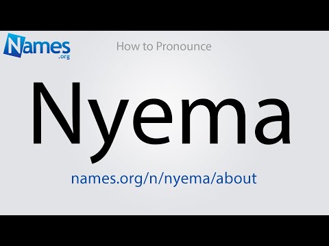 How to Pronounce Nyema