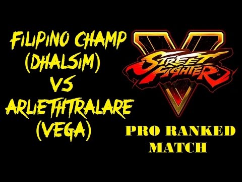 Street Fighter V FILIPINO CHAMP (DHALSIM) VS ARLIETHTRALARE (VEGA) RANKED MATCH - VER 1.01 HD