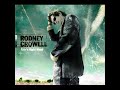 This Too Will Pass by Rodney Crowell
