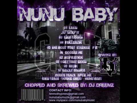 Nunu Baby - Hatin' - Chopped and Screwed