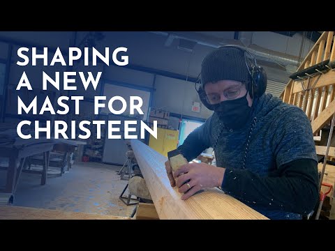 Shaping a new 45ft mast for a 138ry old historic tall ship! | Oyster Sloop Christeen