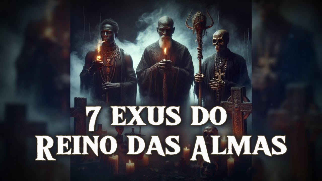 Conheça 7 Exus Chefes do Reino das Almas