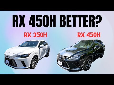 2023 Lexus RX 350h vs 2022 Lexus RX 450h V6: Which One Gives You a Better Driving Experience?