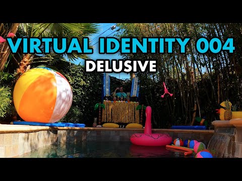 Virtual Identity 004 - Delusive (LA Pool Party)