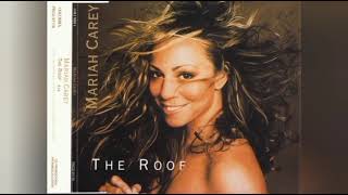 Mariah Carey - The Roof (Full Crew&#39;s Club Mix) [Audio]