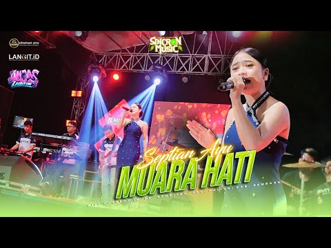 Muara Hati Septian Ayu || Sincron Music  Peace Community #dhehan_audio