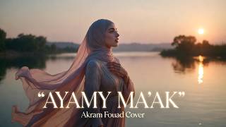 Download lagu Ayamy Ma'aki – Akram Fouad (Melancholic Female Cover) | Mustafa Musik mp3