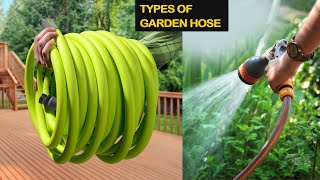 Types of Garden Hose
