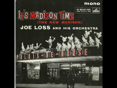 Joe Loss and His Orchestra - Must Be Madison