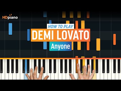 How to Play "Anyone" by Demi Lovato | HDpiano (Part 1) Piano Tutorial