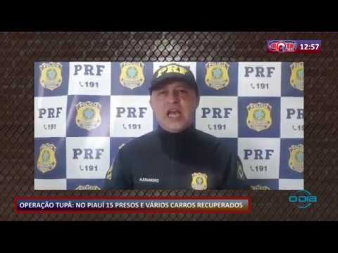 ROTA DO DIA 04 05 20  Operacão TupaÌƒ:  no PiauiÌ 15 presos e vaÌrios carros recuperados