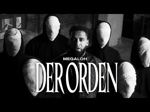 Megaloh - Der Orden [Official Video]