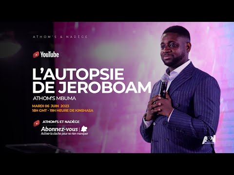 Athom’s Mbuma, Docteur - L’autopsie de Jeroboam