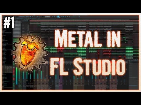 Making Metal in FL Studio #1 - Set up (Tutorial)
