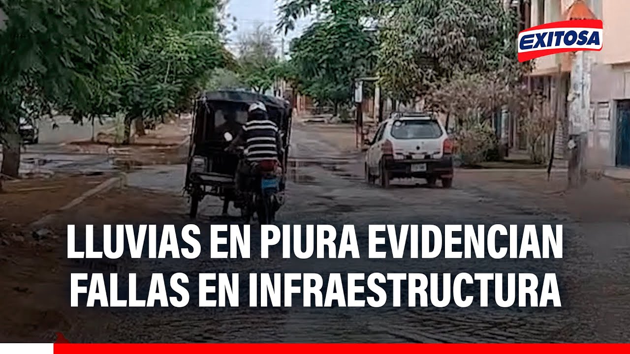 🔴🔵 Lluvias en Piura evidencian deficiencias en obras de infraestructura