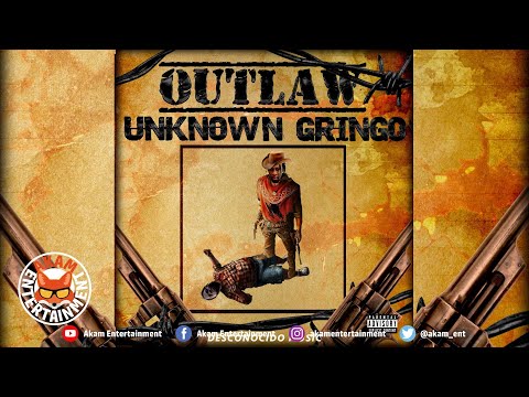 Unknown Gringo - Outlaw (Chronic Law Diss) April 2020
