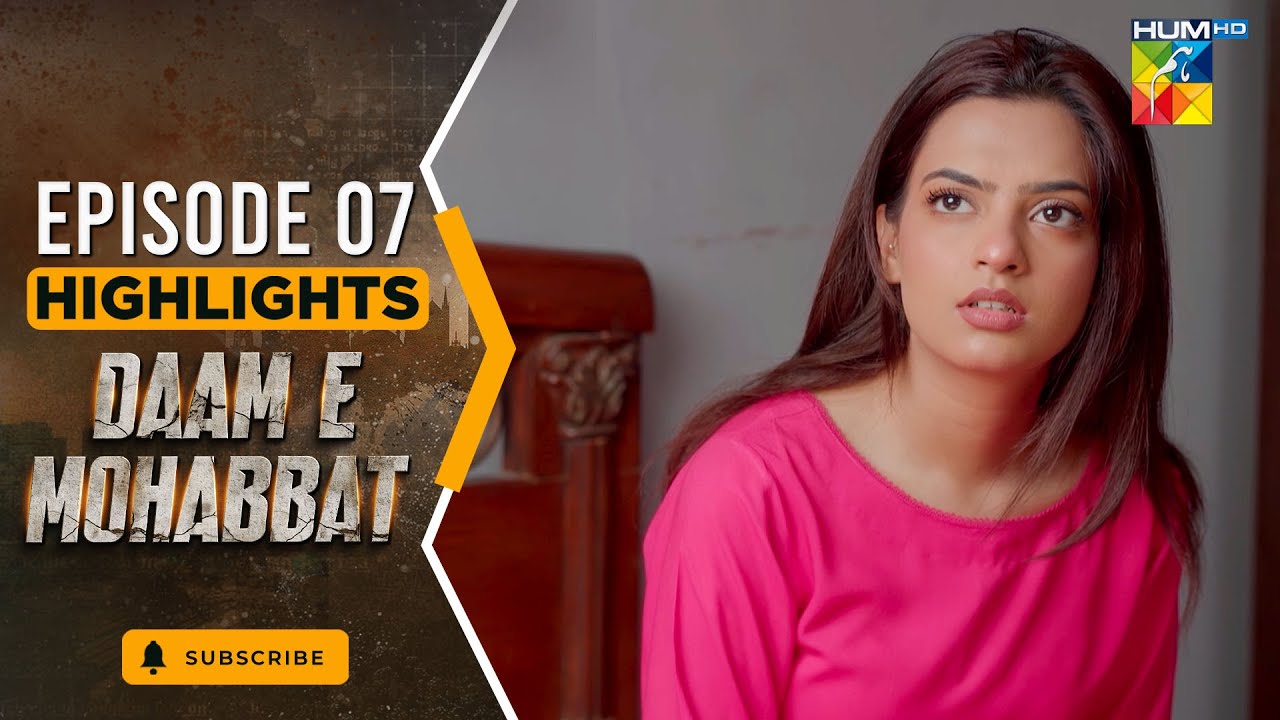 Daam-e-Mohabbat - Episode 7 Highlights - 10th Jan 26 - [ Janice Samuel & Mubashir Mehmood ] - HUM TV