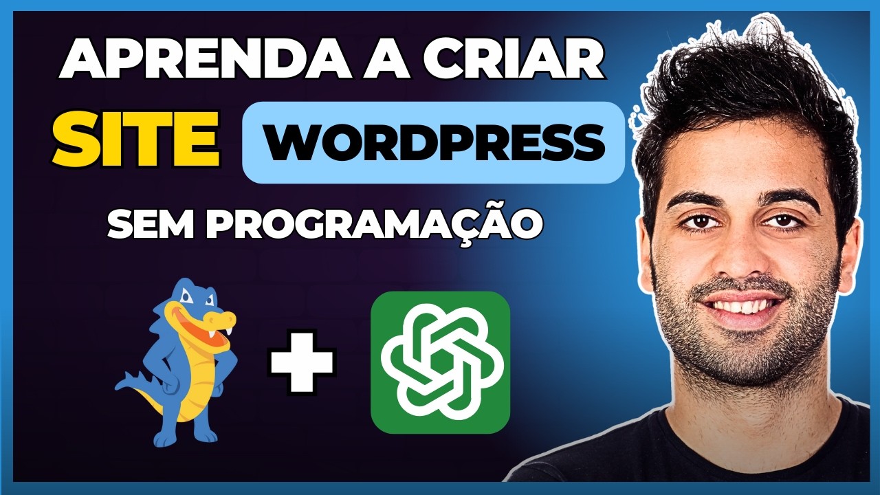 [HOSTGATOR] COMO CRIAR UM SITE NO WORDPRESS + CHATGPT | PASSO A PASSO - TUTORIAL COMPLETO