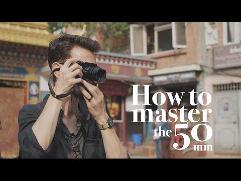 How to use the 50mm like the masters, and why? (Street and Travel Photography)