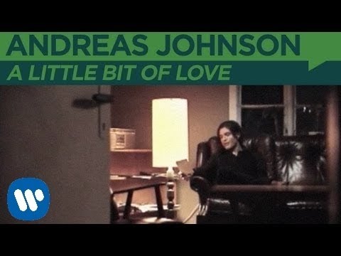 Andreas Johnson - A Little Bit of Love (Official Music Video)