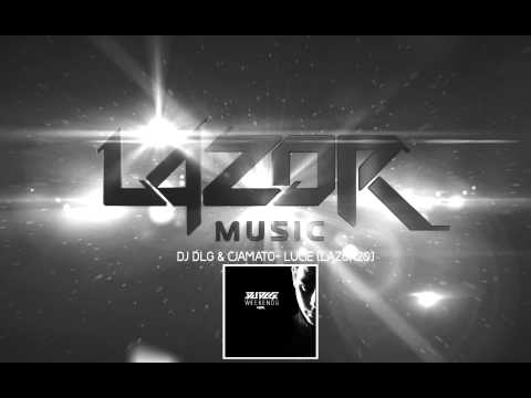 DJ DLG Ft. CJ Amato - Lucie [LAZOR20]