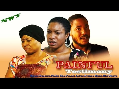 Painful Testimony Complete Season 1 - Latest Nigerian Nollywood Movie