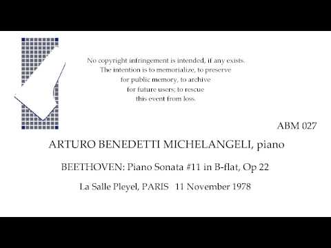 BEETHOVEN Piano Sonata #11, Op 22  Arturo Benedetti Michelangeli  PARIS 1978