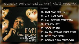 Download lagu BROERY MARANTIKA - Album Hati Yang Terluka mp3