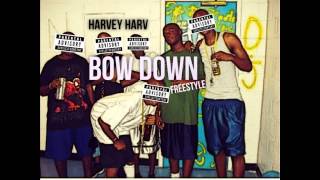 Bow Down - Deniro Farrar x Harvey Harv x Denzel Curry Remix