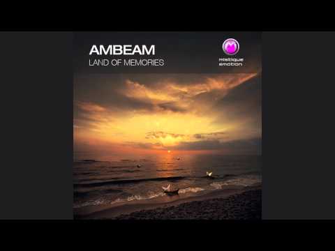 AmBeam - Ambient Symphony (Part One)  full size 19:31
