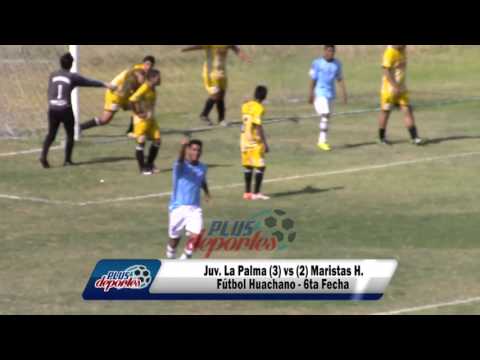 JUV. LA PALMA (3) vs (2) MARISTAS H. - FÚTBOL HUACHANO - 6TA FECHA 2016.