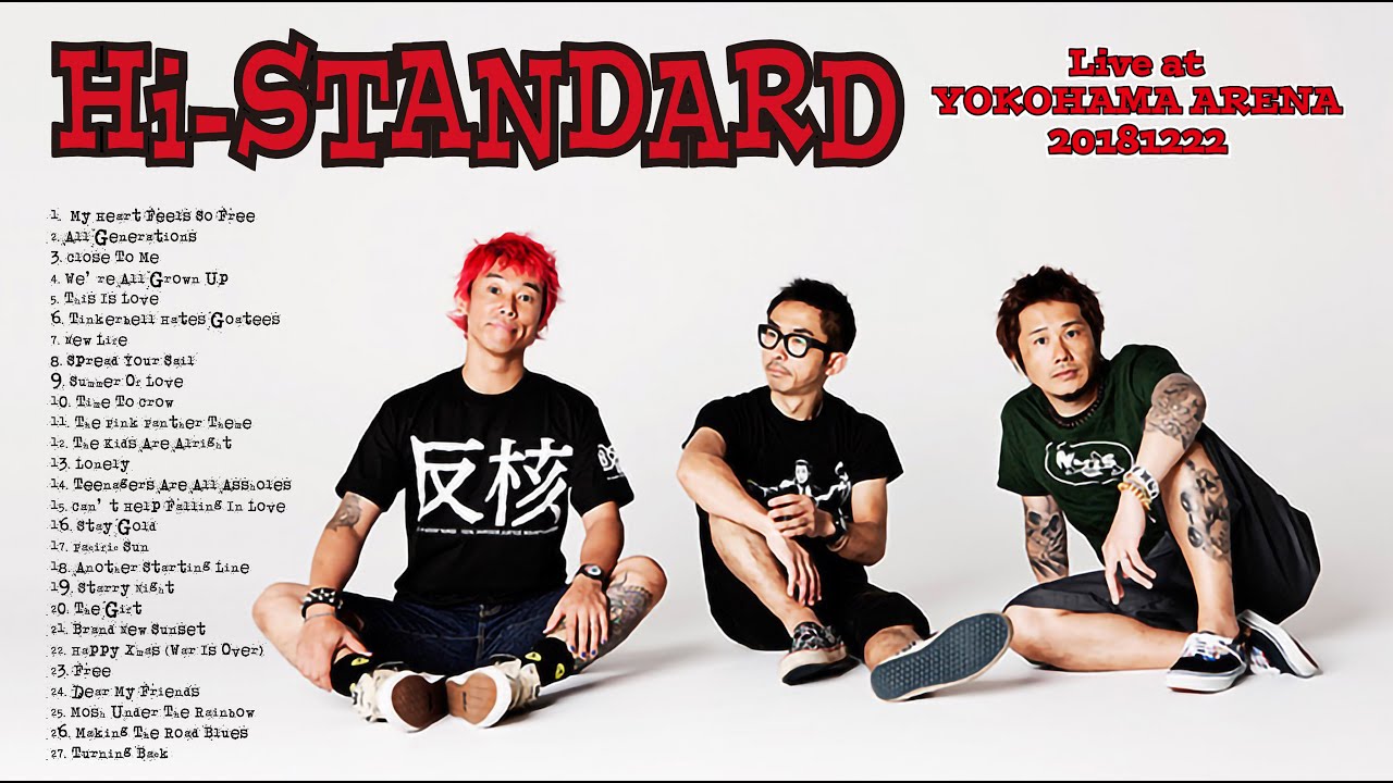 Hi-STANDARD「Live at YOKOHAMA ARENA 20181222」