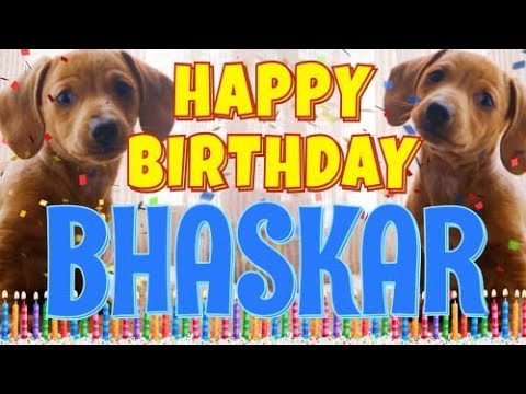 Happy Birthday Bhaskar! ( Funny Talking Dogs ) What Is Free On My Birthday