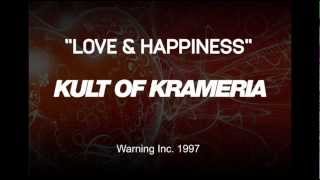 Kult of Krameria - Love & Happiness (Original Mix)