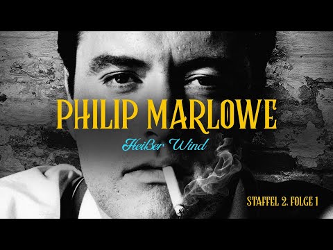 hilip Marlowe: Private Eye - Heißer Wind [Krimi] [Thriller] | Staffel 2 - Episode 06