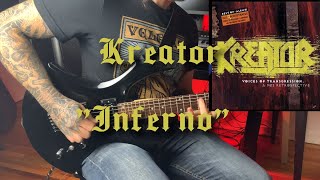 Kreator - Inferno - Guitar Cover