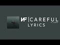 NF CAREFUL Ft Cordae LYRICS