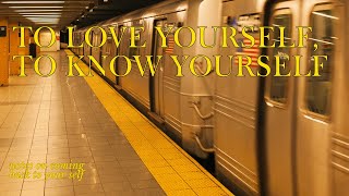 notes on coming back to YOUR self.