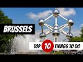 10 Best Things to Do in Brussels, Belgium | Brussels Travel Guide 2024