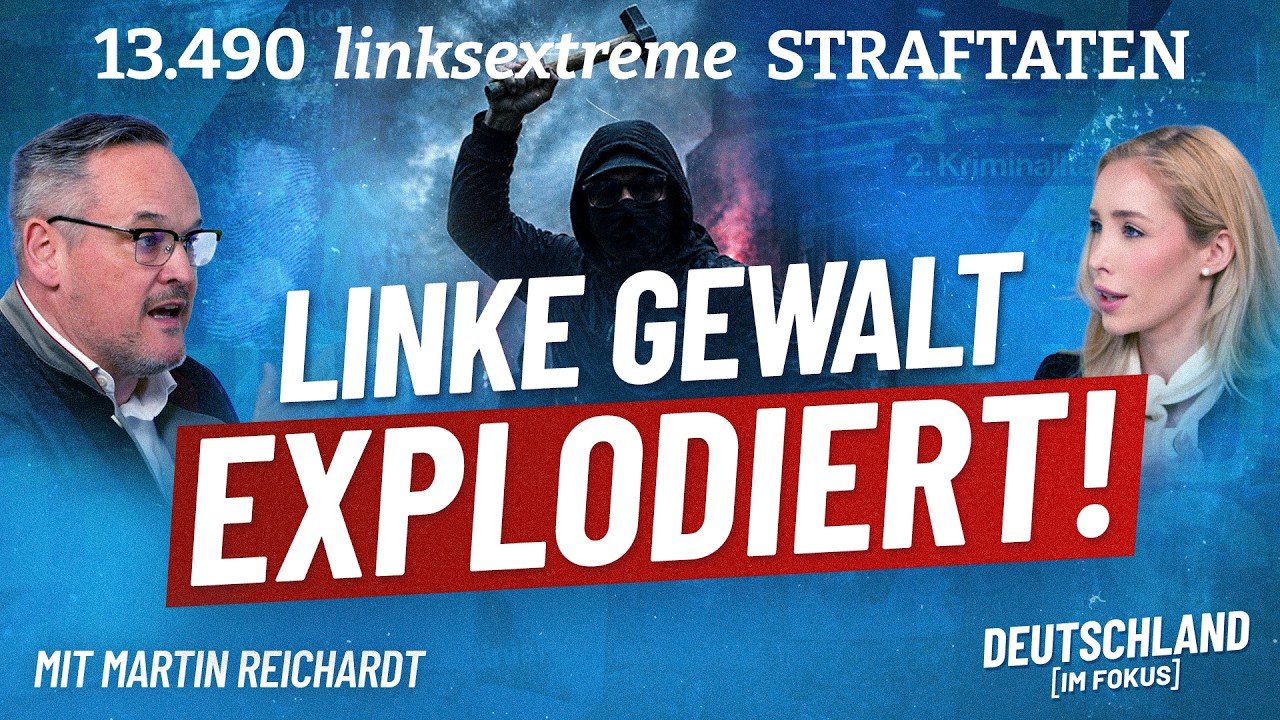 Linksextreme Gewalt explodiert – und die Politik schaut weg! – Deutschland im Fokus | AfD-Talk